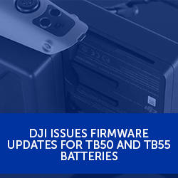 DJI issues firmware updates for TB50 and TB55 batteries